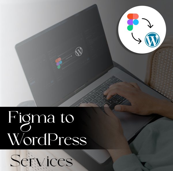 Transform-Your-Designs-with-Our-Figma-to-WordPress-Services