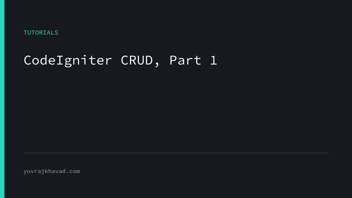 CodeIgniter CRUD tutorial part 1