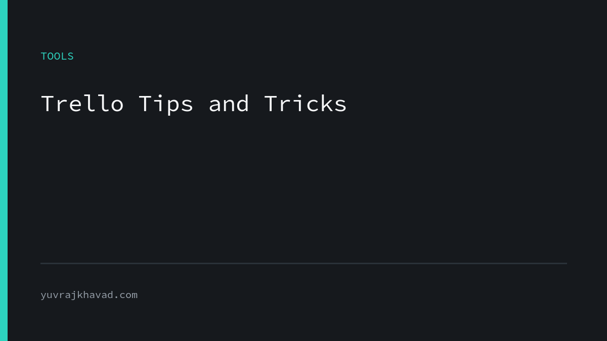 Trello tips and tricks