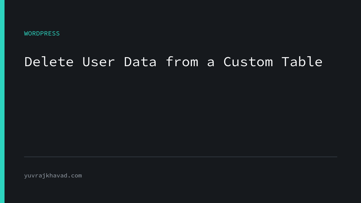 WordPress delete_user custom table tutorial